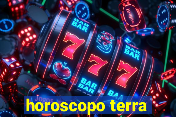 horoscopo terra